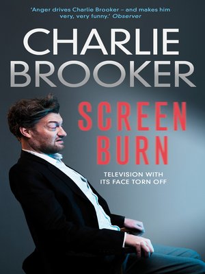 cover image of Charlie Brooker's Screen Burn